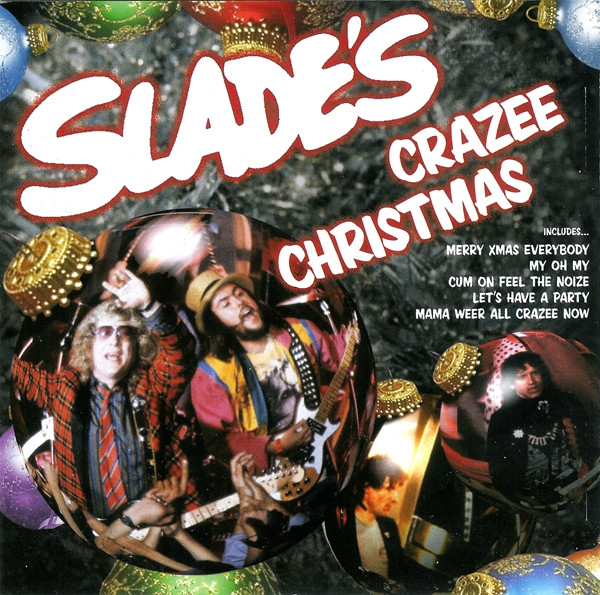Slade - Slades Crazee Christmas The Party Album