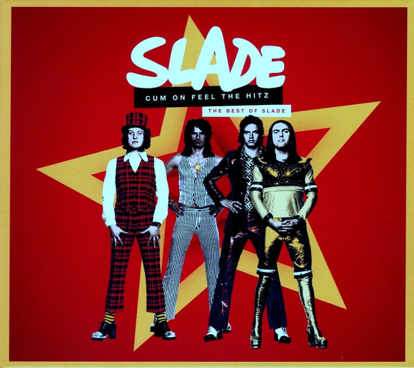 Slade - Cum On Feel The Hitz  The Best Of Slade