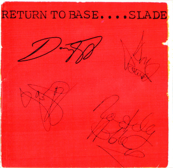 Slade - Return To Base