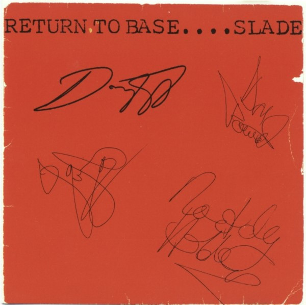 Slade - Return To Base