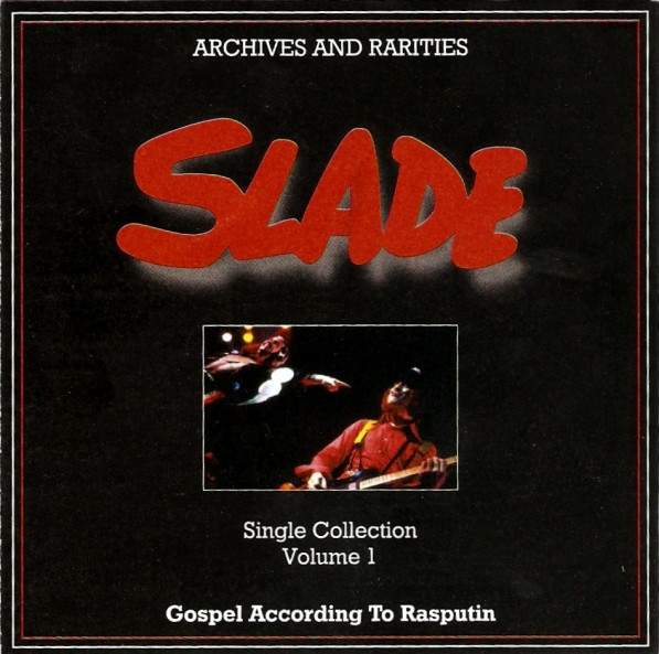 Slade -  Volume 1  Gospel According To Rasputin