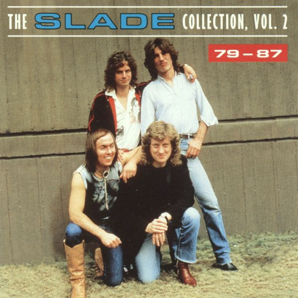 Slade - The Slade Collection Vol 2  7987