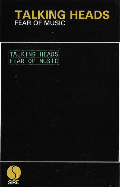 Talking Heads - Fear Of Music