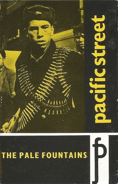 The Pale Fountains - Pacific Street
