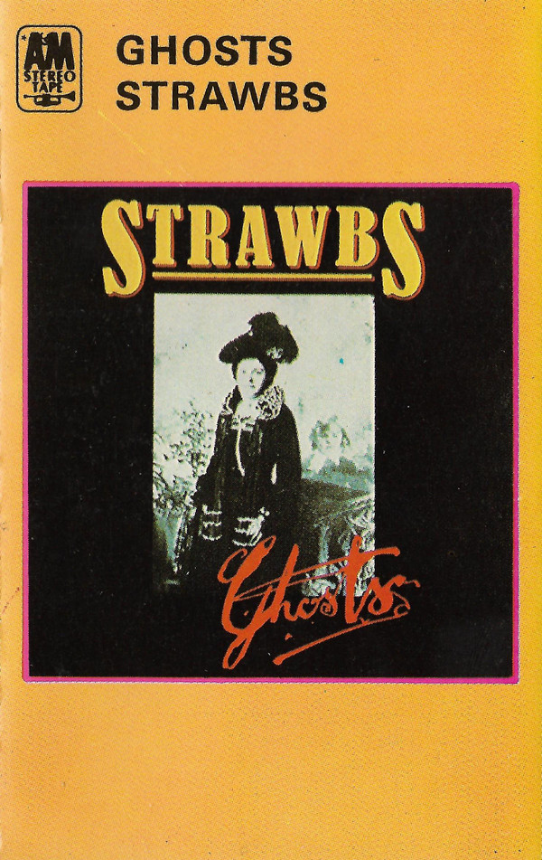 Strawbs - Ghosts