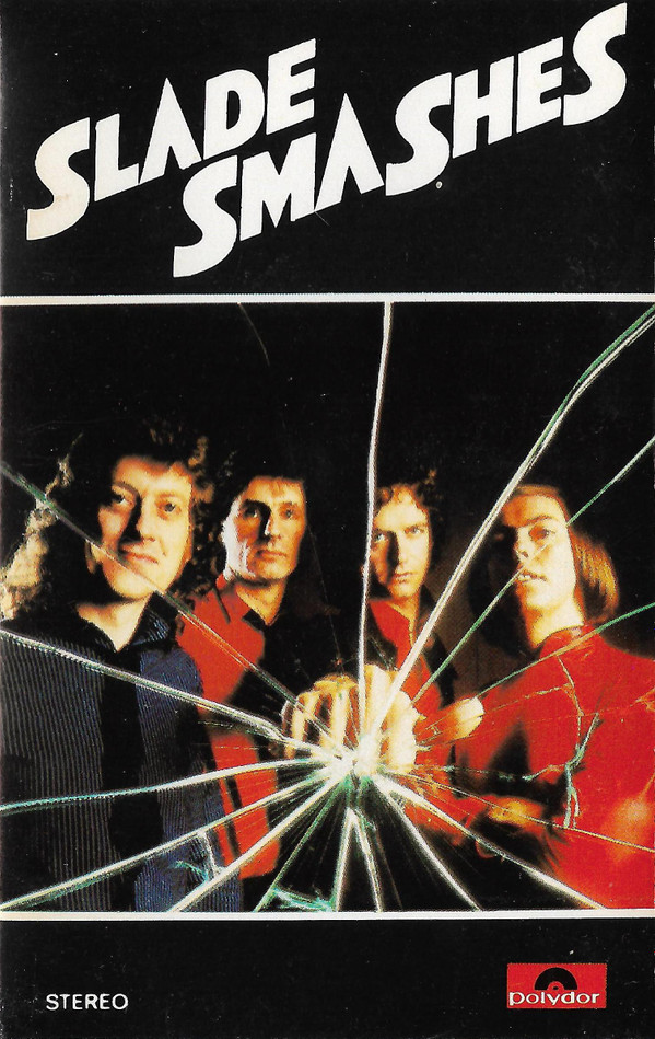 Slade - Smashes