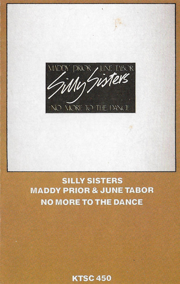 Silly Sisters  Maddy Prior  June Tabor - No More To The Dance