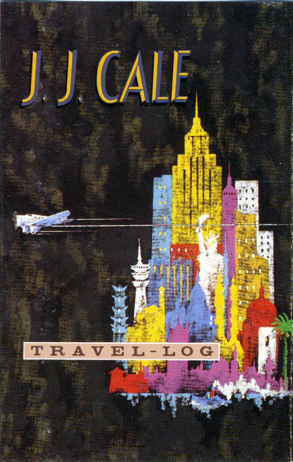 JJ Cale - TravelLog