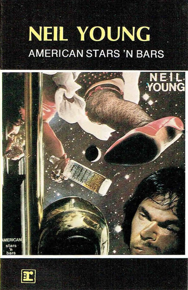 Neil Young - American Stars N Bars