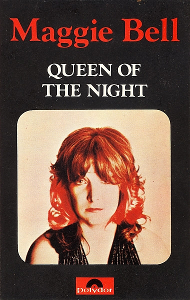 Maggie Bell - Queen Of The Night