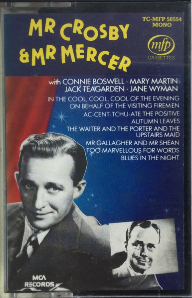 Bing Crosby - Mr Crosby And Mr Mercer