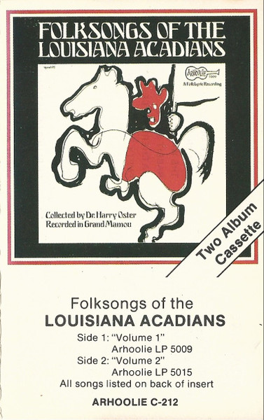 Various - Folksongs Of The Louisiana Acadians