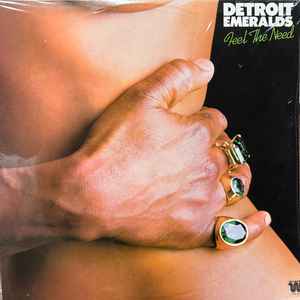 Detroit Emeralds - Feel The Need