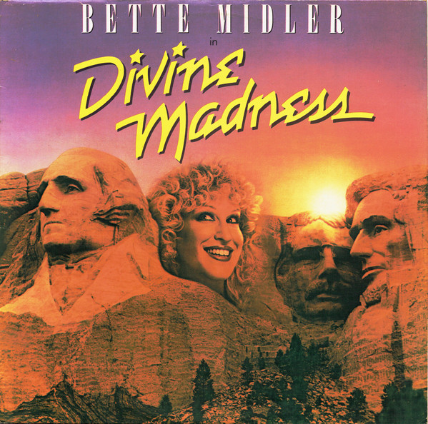 Bette Midler - Divine Madness