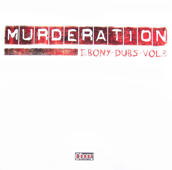 Ebony Dubsters - Ebony Dubs Vol 3