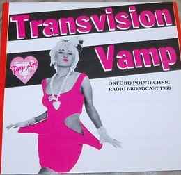 Transvision Vamp - Oxford Polytechnic Radio Broadcast 1988
