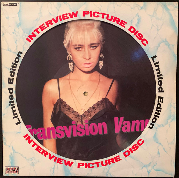Transvision Vamp - Limited Edition Interview Picture Disc