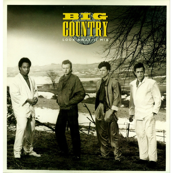 Big Country -  Look Away 12 Mix
