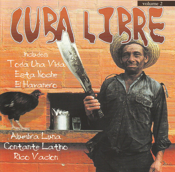 Various - Cuba Libre Volume 2