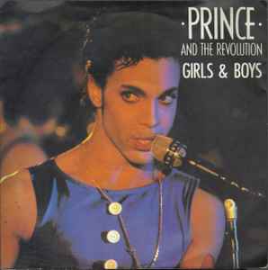 Prince And The Revolution - Girls  Boys