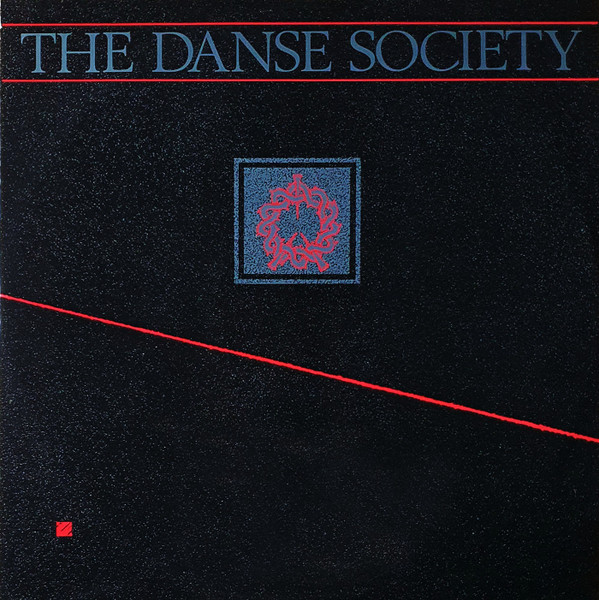 The Danse Society - Wake Up