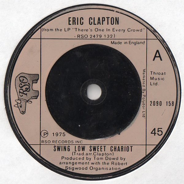 Eric Clapton - Swing Low Sweet Chariot
