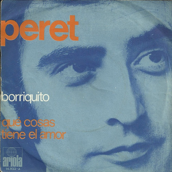 Peret - Borriquito  Que Cosas Tiene El Amor