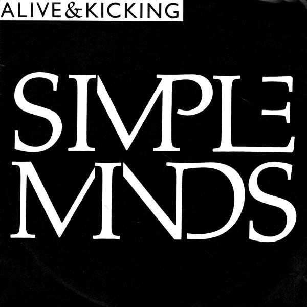 Simple Minds - Alive  Kicking