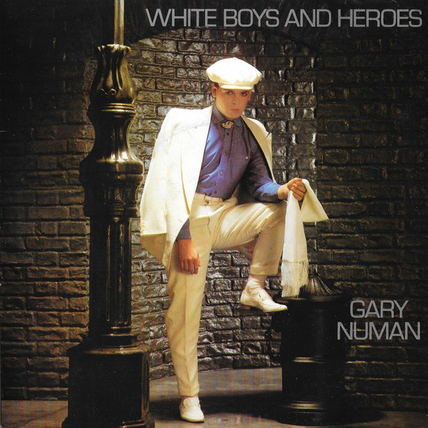 Gary Numan - White Boys And Heroes