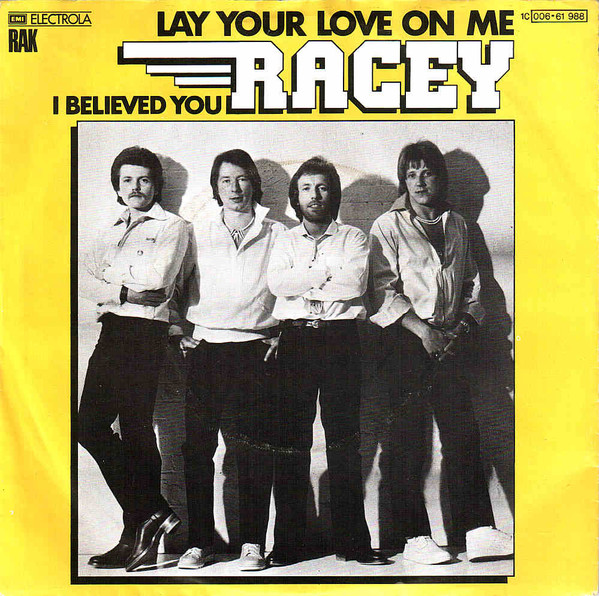 Racey - Lay Your Love On Me