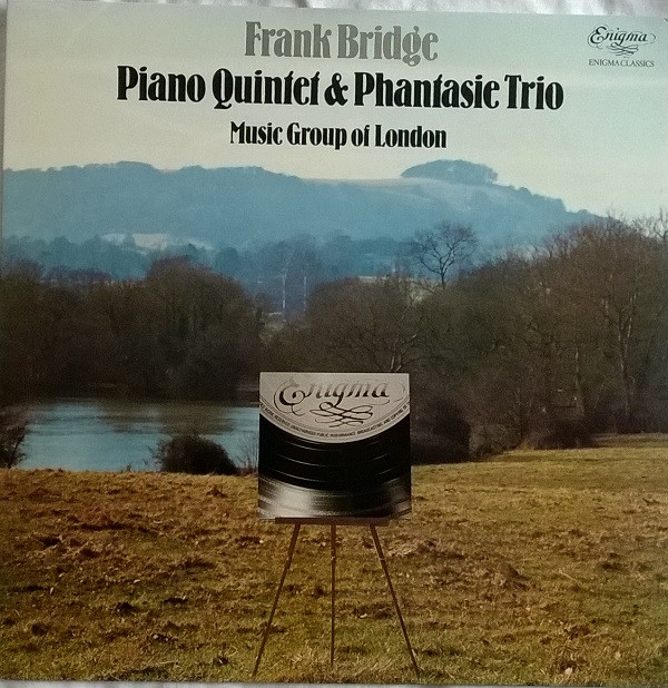 Frank Bridge  Music Group Of London - Piano Quintet  Phantasie Trio
