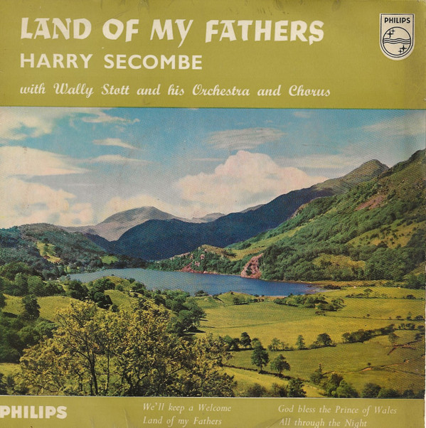 Harry Secombe With Wally Stott Orchestra - Land Of My Fathers
