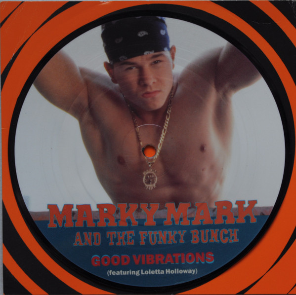 Marky Mark And The Funky Bunch -  Good Vibrations