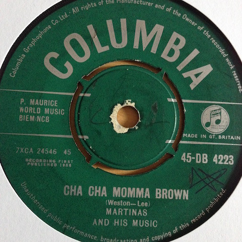 Martinas And His Music - Cha Cha Momma Brown