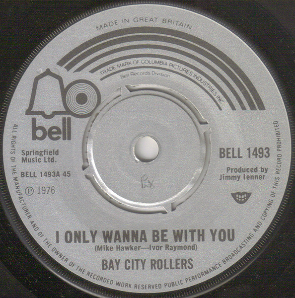 Bay City Rollers - I Only Wanna Be With You