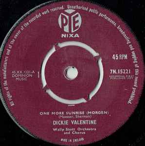 Dickie Valentine - One More Sunrise Morgen