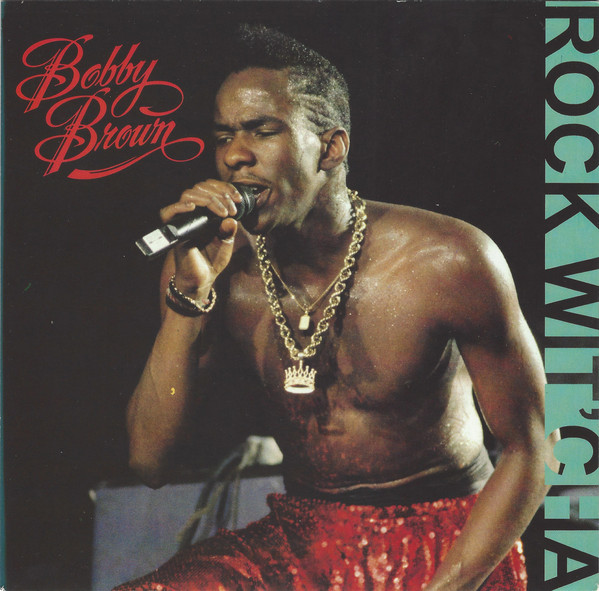 Bobby Brown - Rock WitCha
