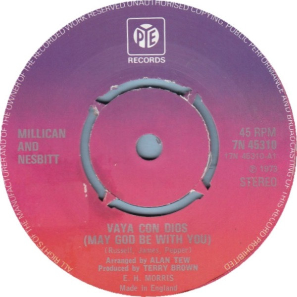 Millican And Nesbitt - Vaya Con Dios May God Be With You