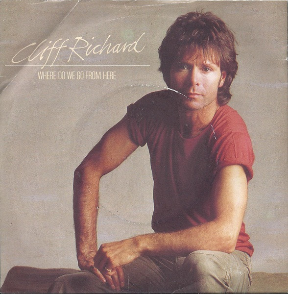 Cliff Richard - Where Do We Go From Here