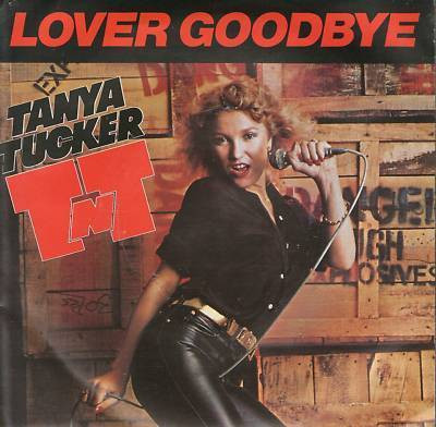 Tanya Tucker - Lover Goodbye