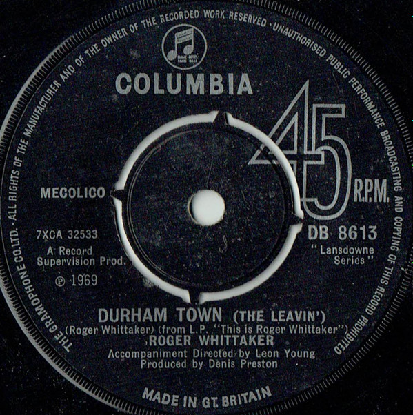 Roger Whittaker - Durham Town The Leavin