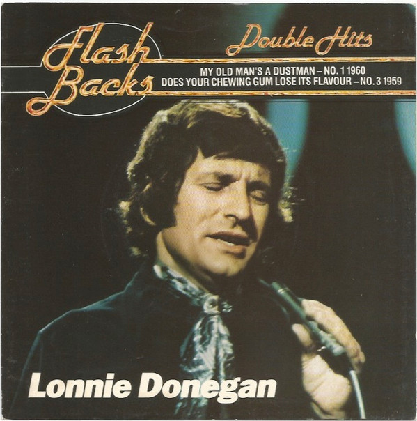 Lonnie Donegan - My Old Mans A Dustman