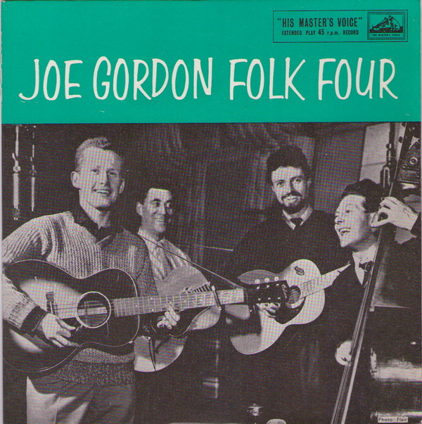 Joe Gordon Folk Four - Joe Gordon Folk Four