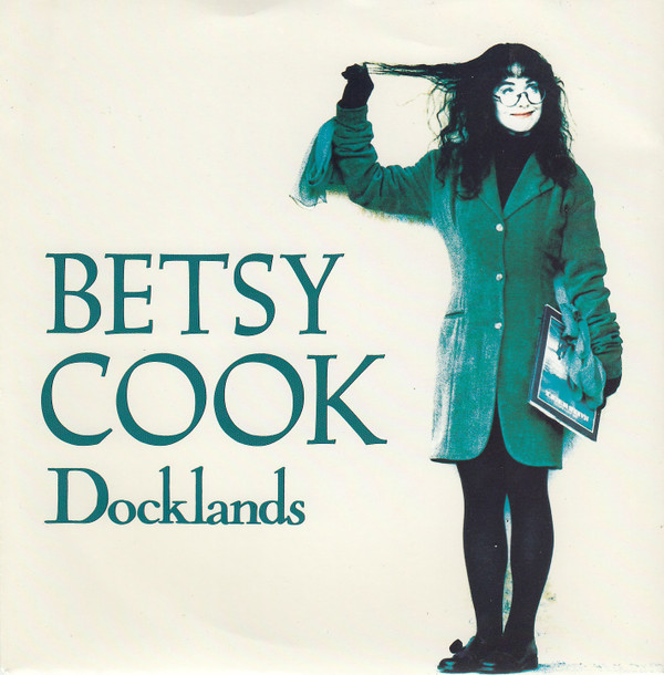 Betsy Cook -  Docklands