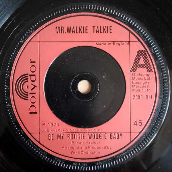 Mr Walkie Talkie - Be My Boogie Woogie Baby