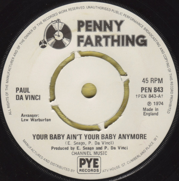 Paul Da Vinci - Your Baby Aint Your Baby Anymore