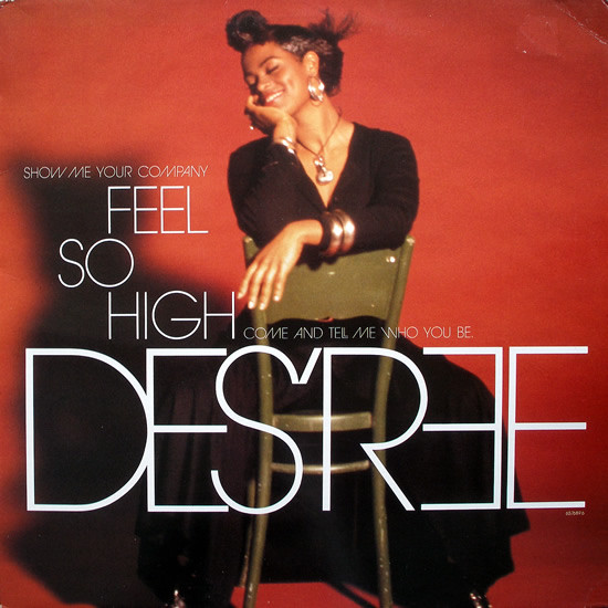 Desree - Feel So High