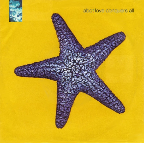 ABC - Love Conquers All