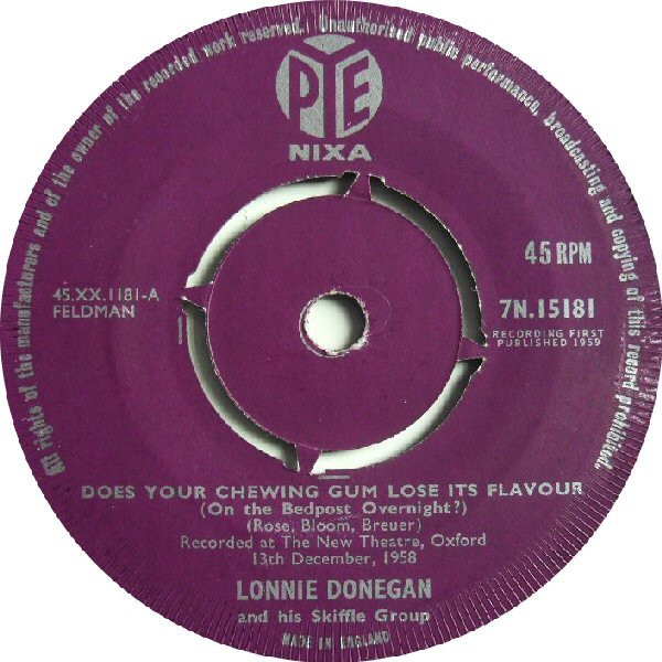 Lonnie Donegan And His Skiffle Group -  Does Your Chewing Gum Lose Its Flavour