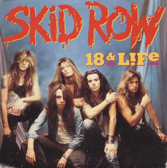 Skid Row - 18  Life